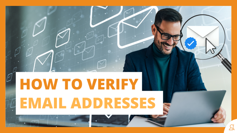 How to Verify Email Addresses