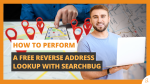 How to Perform a Free Reverse Address Lookup with Searchbug