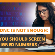 Why You Should Screen Reassigned Numbers