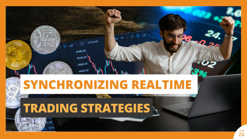 Synchronizing Realtime Trading Strategies