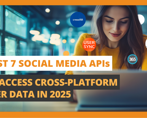 Best 7 Social Media APIs to Access Cross-Platform User Data in 2025
