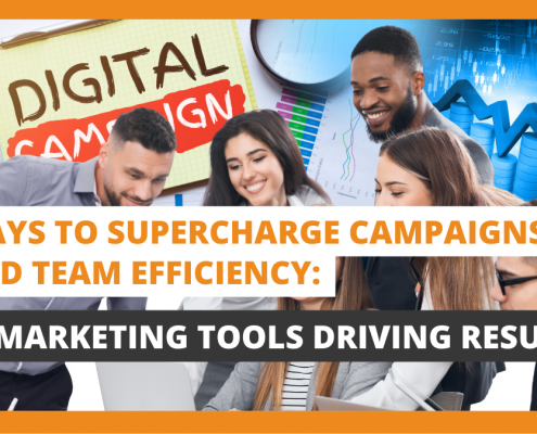 Ways to Supercharge Campaigns and Team Efficiency 10 Marketing Tools Driving Results